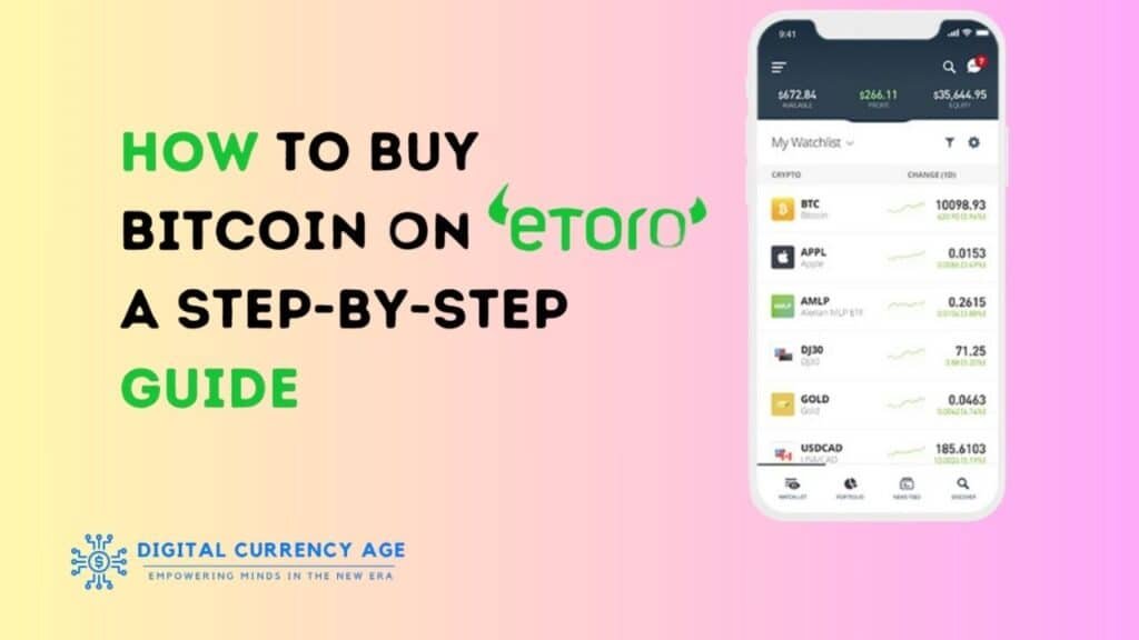 How to Buy Bitcoin on eToro by Digital Currency Age