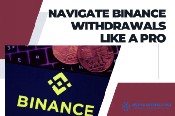 Navigate Binance Withdrawals Like a Pro Insider Strategies Unveiled