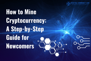 How to Mine Cryptocurrency A Step-by-Step Guide for Newcomers